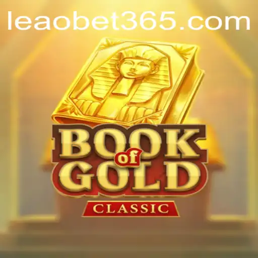Discover the Thrilling World of BookOfGoldClassic on Leao.bet