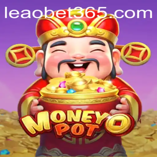 Unveiling MoneyPot: The Exciting New Gaming Frontier with Leao.bet
